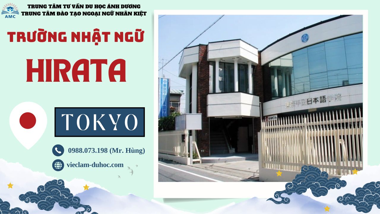 TRƯỜNG NHẬT NGỮ TOKYO HIRATA 4 Nhật ngữ Tokyo Hirata - Du học Ánh Dương